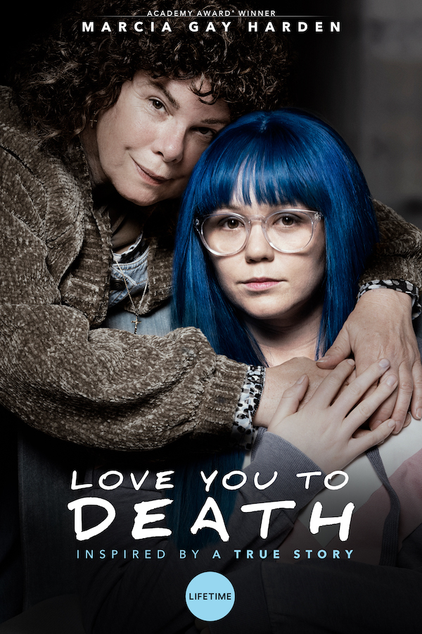 Love You To Death (2019) starring Marcia Gay Harden on DVD on DVD
