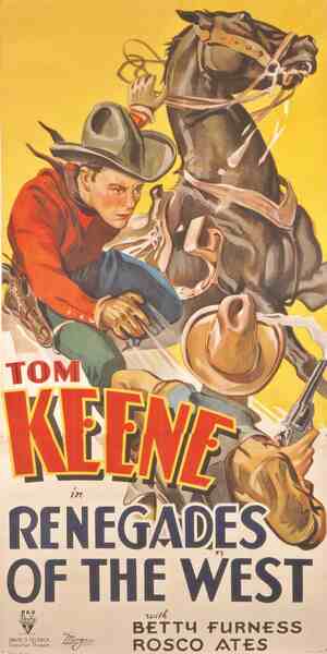 Renegades of the West (1932) starring Tom Keene on DVD on DVD