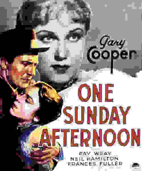 One Sunday Afternoon (1933) starring Gary Cooper on DVD on DVD