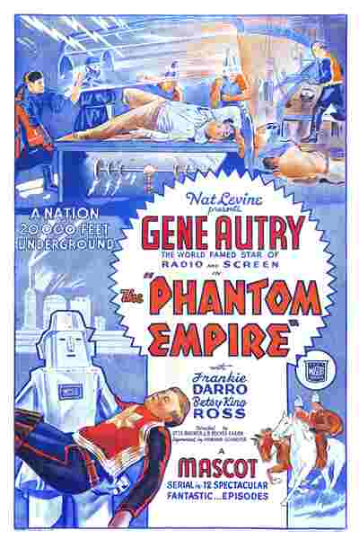 The Phantom Empire (1935) starring Gene Autry on DVD on DVD