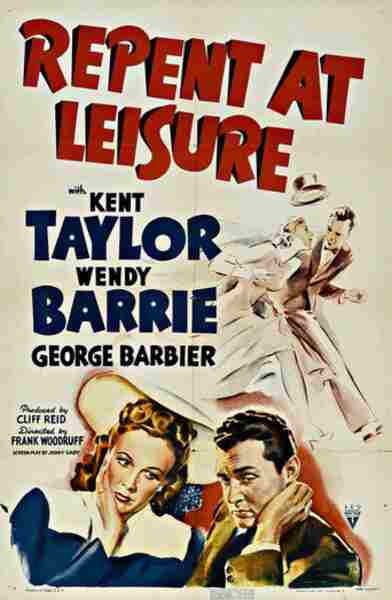 Repent at Leisure (1941) starring Kent Taylor on DVD on DVD