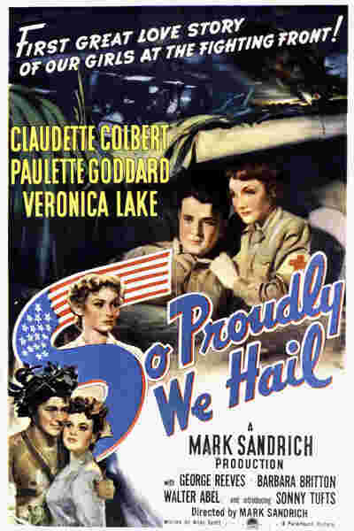 So Proudly We Hail! (1943) starring Claudette Colbert on DVD on DVD