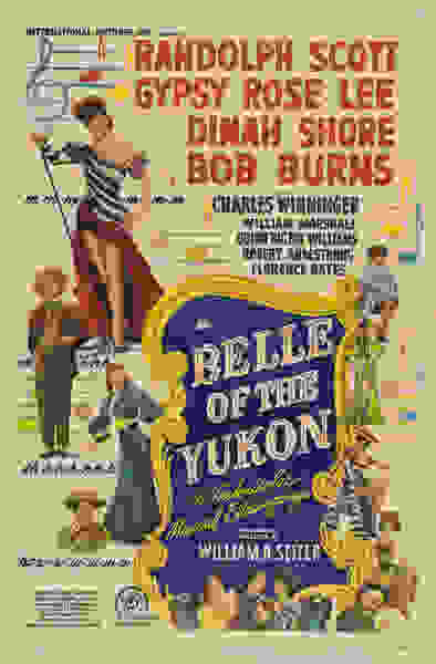 Belle of the Yukon (1944) starring Randolph Scott on DVD on DVD
