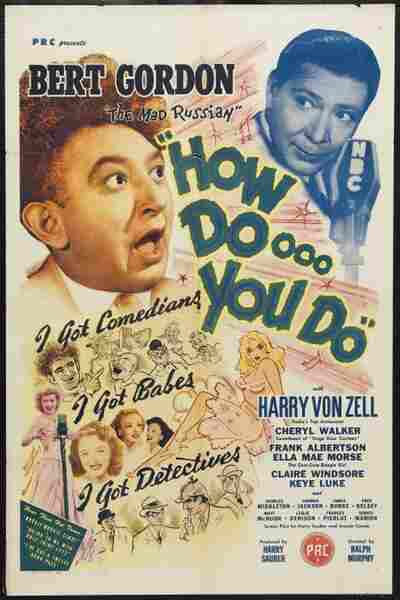 How Doooo You Do!!! (1945) starring Bert Gordon on DVD on DVD