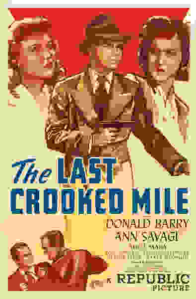 The Last Crooked Mile (1946) starring Don 'Red' Barry on DVD on DVD