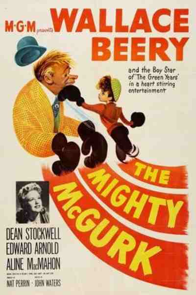 The Mighty McGurk (1947) starring Wallace Beery on DVD on DVD