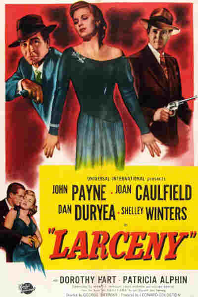 Larceny (1948) starring John Payne on DVD on DVD