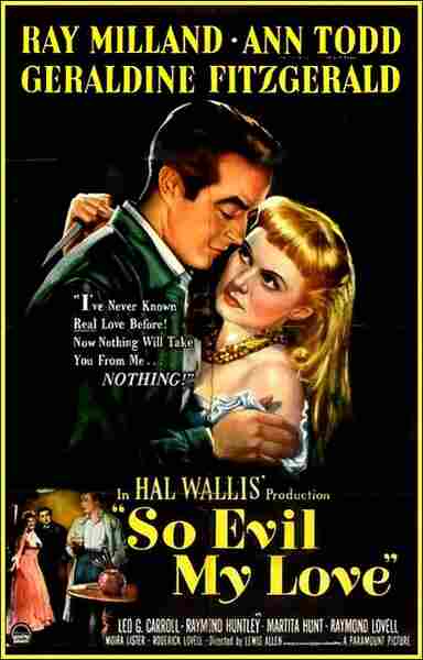 So Evil My Love (1948) starring Ray Milland on DVD on DVD