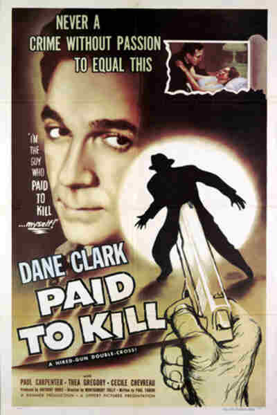 Paid to Kill (1954) starring Dane Clark on DVD on DVD
