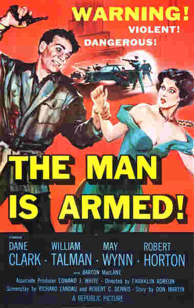 The Man Is Armed (1956) starring Dane Clark on DVD on DVD