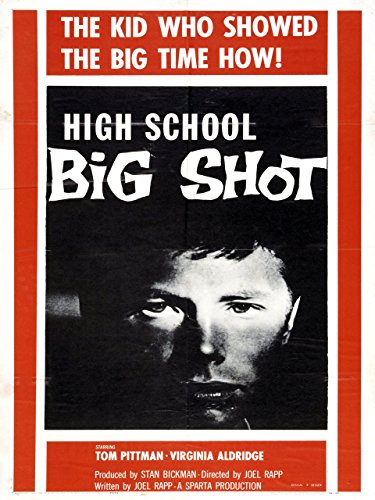 High School Big Shot (1959) starring Tom Pittman on DVD on DVD