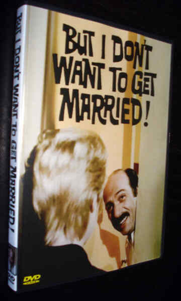 But I Don't Want to Get Married! (1970) starring Herschel Bernardi on DVD on DVD