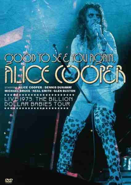Good to See You Again, Alice Cooper (1974) starring Alice Cooper on DVD on DVD