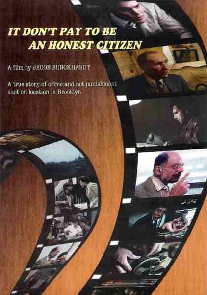 It Don't Pay to Be an Honest Citizen (1984) starring William S. Burroughs on DVD on DVD