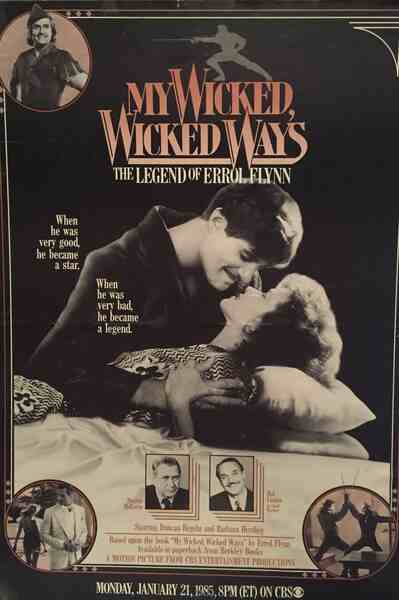 My Wicked, Wicked Ways: The Legend of Errol Flynn (1985) starring Duncan Regehr on DVD on DVD