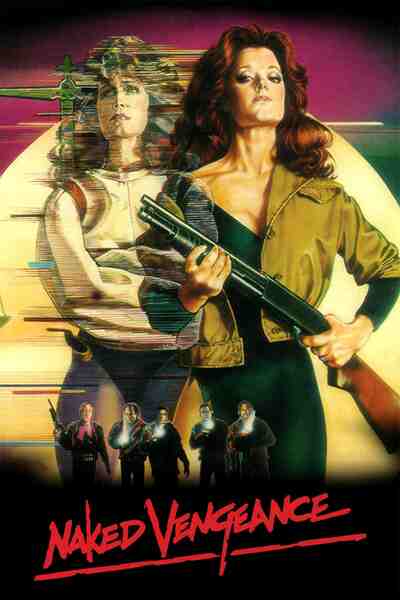 Naked Vengeance (1985) starring Deborah Tranelli on DVD on DVD
