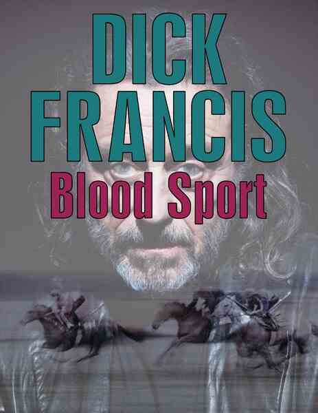 Dick Francis: Blood Sport (1989) starring Ian McShane on DVD DVD Dick Francis: Blood Sport (1989) starring Ian McShane on DVD on DVD