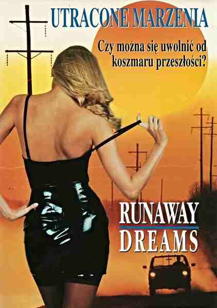 Runaway Dreams (1989) starring Kaitlin Hopkins on DVD on DVD