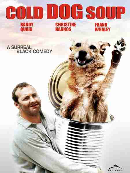 Cold Dog Soup (1990) starring Randy Quaid on DVD on DVD