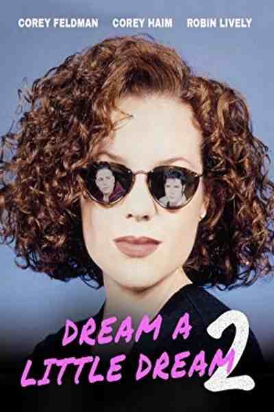 Dream a Little Dream 2 (1995) starring Lou Bonacki on DVD on DVD