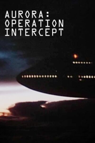 Aurora: Operation Intercept (1995) starring Bruce Payne on DVD on DVD