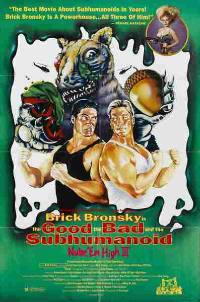 Class of Nuke 'Em High Part 3: The Good, the Bad and the Subhumanoid (1994) starring Brick Bronsky on DVD on DVD