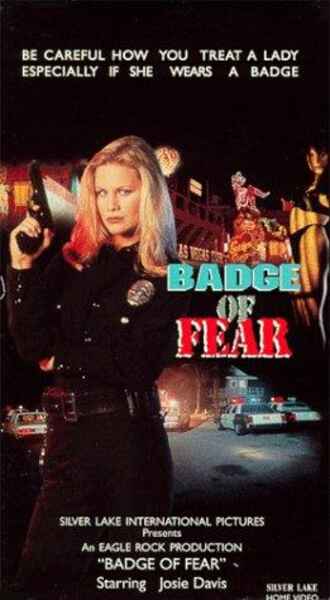 Badge of Fear (1997) starring Josie Davis on DVD on DVD