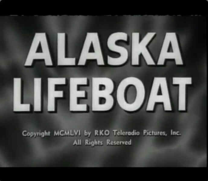 Alaska Lifeboat (1956) starring Ralph Sarlan on DVD on DVD