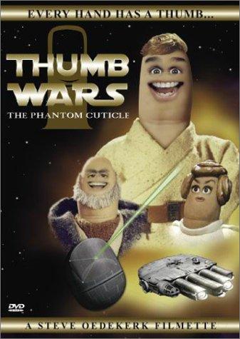 Thumb Wars: The Phantom Cuticle (1999) starring Steve Oedekerk on DVD on DVD
