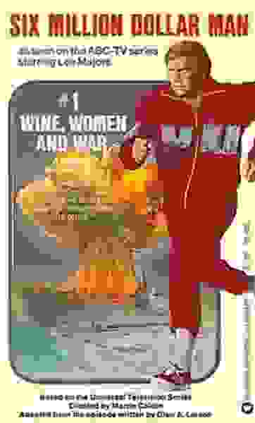 The Six Million Dollar Man: Wine, Women and War (1973) starring Lee Majors on DVD on DVD