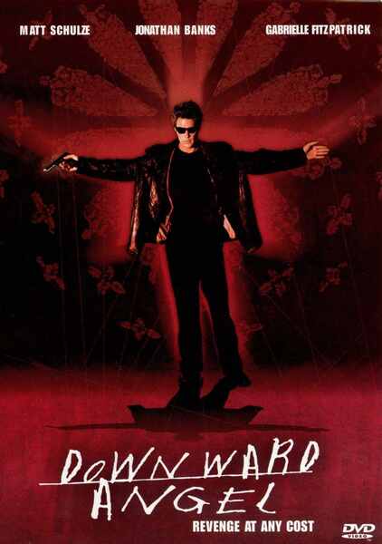 Downward Angel (2001) starring Matt Schulze on DVD on DVD
