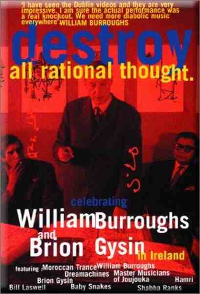 Destroy All Rational Thought (1998) starring William S. Burroughs on DVD DVD Destroy All Rational Thought (1998) starring William S. Burroughs on DVD on DVD
