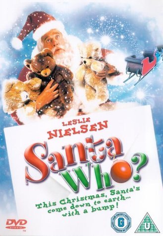 Santa Who? (2000) starring Leslie Nielsen on DVD on DVD