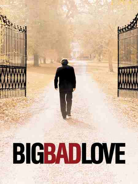 Big Bad Love (2001) starring Arliss Howard on DVD on DVD