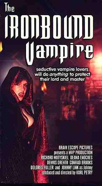 The Ironbound Vampire (1997) starring Dolores Fuller on DVD on DVD