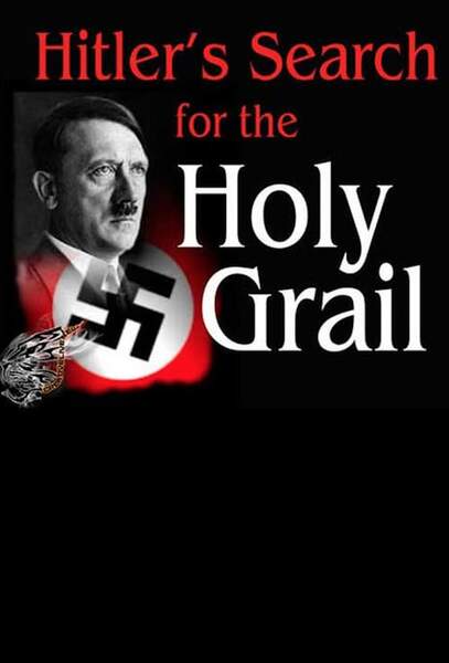 Hitler's Search for the Holy Grail (1999) starring Michael Wood on DVD on DVD