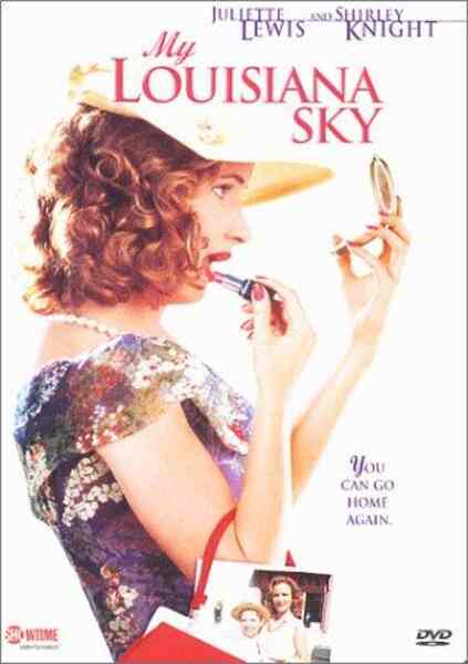My Louisiana Sky (2001) starring Juliette Lewis on DVD on DVD