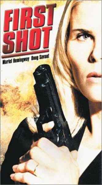 First Shot (2002) starring Mariel Hemingway on DVD on DVD