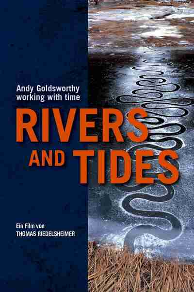 Rivers and Tides: Andy Goldsworthy Working with Time (2001) starring Andy Goldsworthy on DVD on DVD