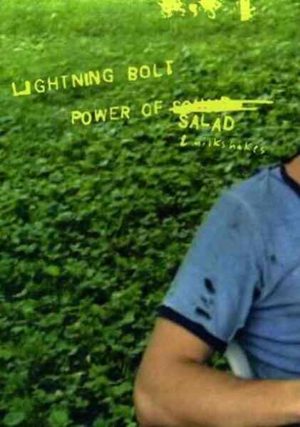 Lightning Bolt: The Power of Salad (2002) starring Brian Chippendale on DVD on DVD