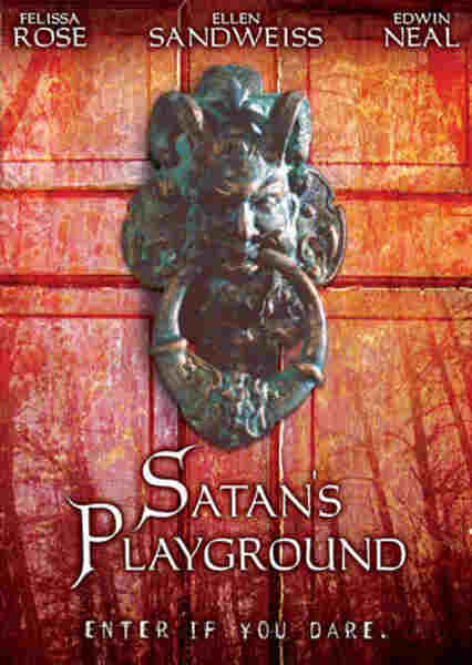 Satan's Playground (2006) starring Felissa Rose on DVD on DVD