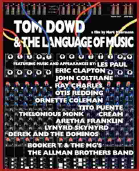 Tom Dowd & the Language of Music (2003) starring Ginger Baker on DVD on DVD