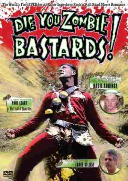 Die You Zombie Bastards! (2005) starring Tim Gerstmar on DVD on DVD
