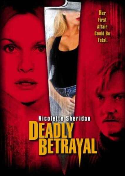 Deadly Betrayal (2003) starring Nicollette Sheridan on DVD on DVD