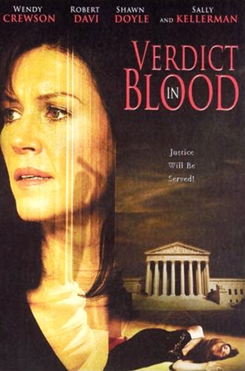 Verdict in Blood (2002) starring Wendy Crewson on DVD on DVD