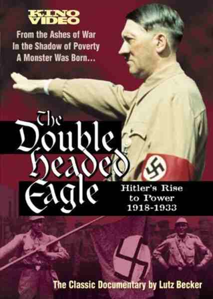 Double Headed Eagle: Hitler's Rise to Power 1918-1933 (1973) starring Joseph Goebbels on DVD on DVD
