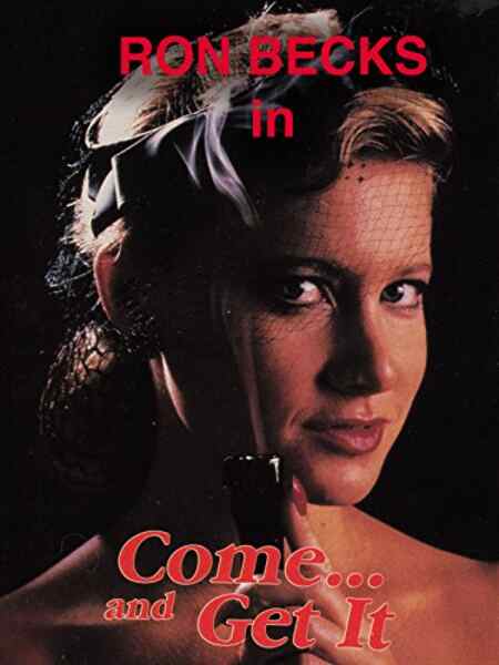 Come and Get It (1991) starring Peter Armstrong on DVD on DVD