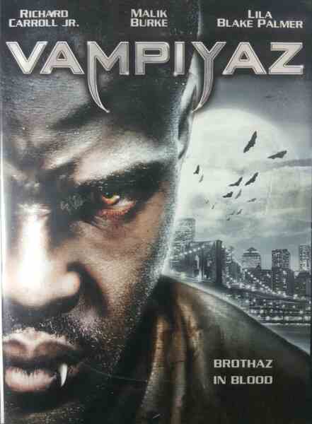 Vampiyaz (2004) starring Richard Carroll Jr. on DVD on DVD