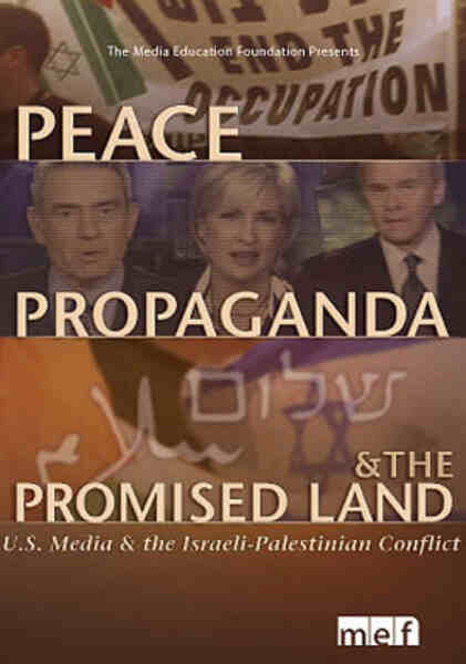Peace, Propaganda & the Promised Land (2004) with English Subtitles on DVD on DVD