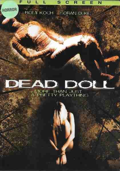 Dead Doll (2004) starring Romi Koch on DVD on DVD